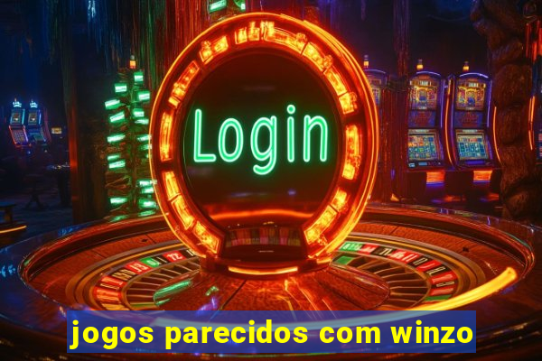 jogos parecidos com winzo